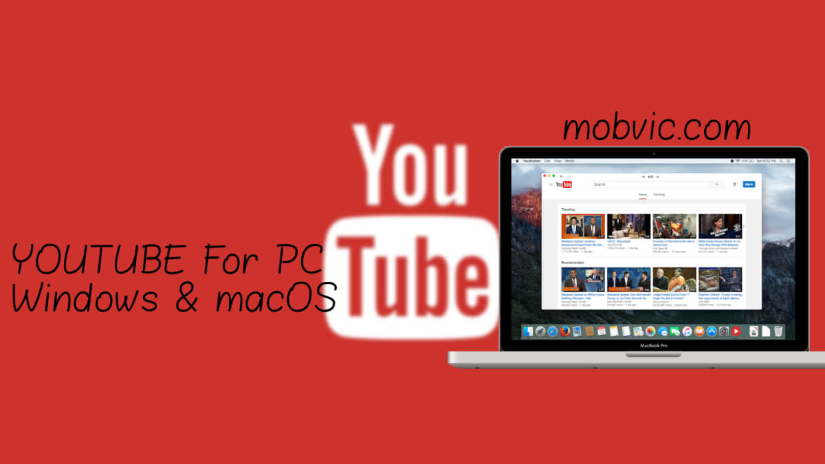 تحميل تطبيق يوتيوب للكمبيوتر مجانا youtube 2020 ويندوز 7 10 ميديا فاير م وبايل فيتش